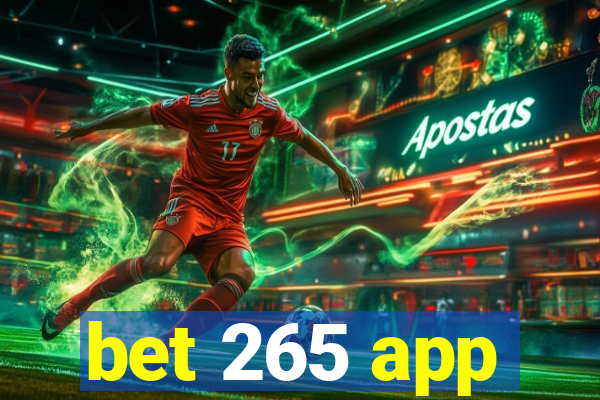 bet 265 app